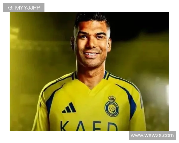 卡塞米罗:从巴西球场到欧洲顶级联赛的传奇之路与影响力分析 卡塞米罗:从巴西球场到欧洲顶级联赛的传奇之路与影响力分析